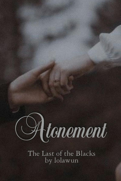 Atonement — The Last of the Blacks // Искупление — Последние из Блэков