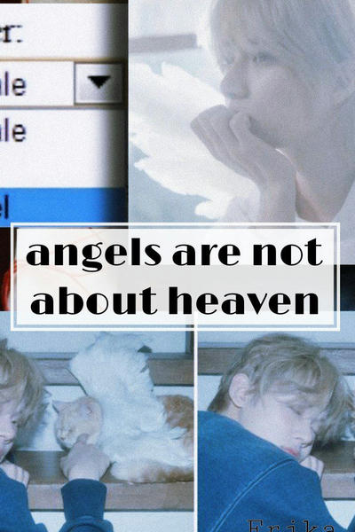 angels are not about heaven