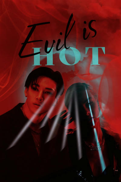 Evil Is Hot