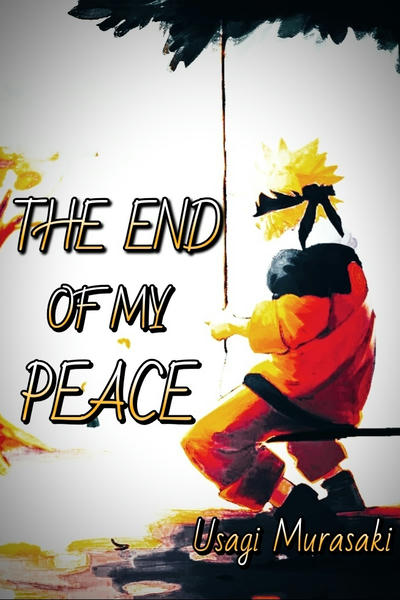 The End Of My Peace