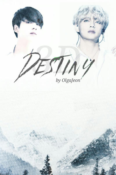 3D. Destiny